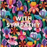 With Sympathy Irises