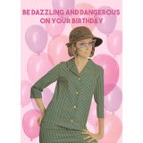 Be Dazzling on Your Birthday