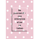 Be Yourself Magnet Greeting Card
